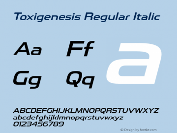 ToxigenesisRg-Italic Version 1.000 Font Sample