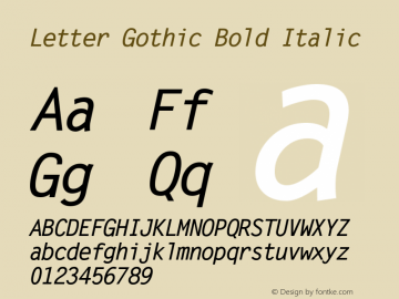 Letter Gothic Bold Italic Version 1.3 (Hewlett-Packard) Font Sample