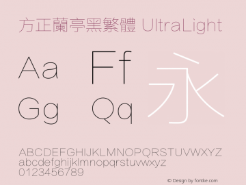 方正兰亭黑繁体 UltraLight  Font Sample