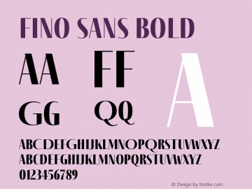 Fino Sans Bold Version 1.012;PS 001.012;hotconv 1.0.88;makeotf.lib2.5.64775 Font Sample