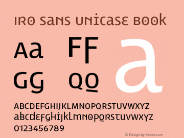 Iro Sans Unicase Book Version 1.000;PS 001.000;hotconv 1.0.88;makeotf.lib2.5.64775图片样张