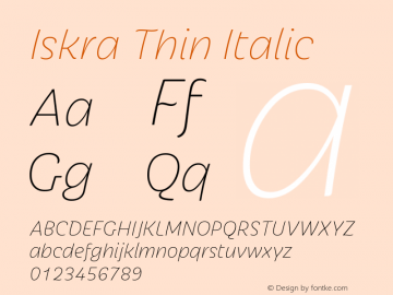 Iskra-ThinItalic Version 1.000 Font Sample