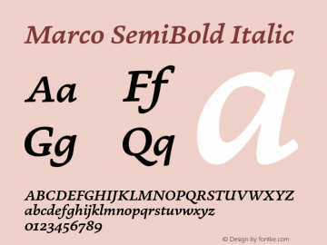 Marco SemiBold Italic Version 1.001;PS 001.001;hotconv 1.0.70;makeotf.lib2.5.58329图片样张