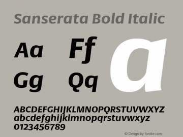 Sanserata-BoldItalic Version 1.002 Font Sample