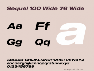 Sequel 100 Wide 76 Wide Version 2.000 Font Sample