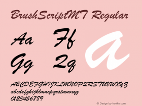 BrushScriptMT Version 001.003 Font Sample