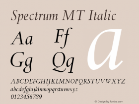 Spectrum MT Italic Version 001.003 Font Sample