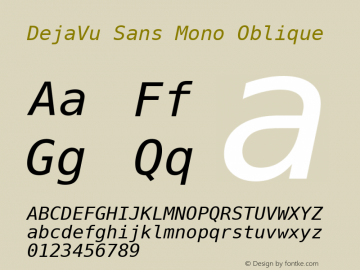 DejaVu Sans Mono Oblique Release 1.10 (DejaVu 1.4) Font Sample