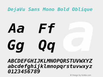 DejaVu Sans Mono Bold Oblique Release 1.10 (DejaVu 1.4) Font Sample