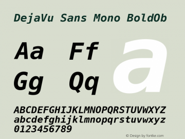 DejaVu Sans Mono Bold Oblique Version 1.12 Font Sample