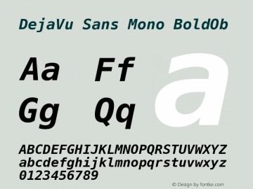 DejaVu Sans Mono Bold Oblique Version 1.15 Font Sample