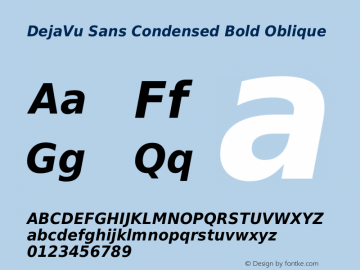 DejaVu Sans Condensed Bold Oblique Version 2.7 Font Sample