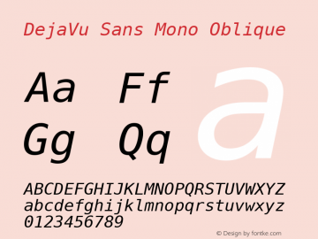 DejaVu Sans Mono Oblique Version 2.7 Font Sample