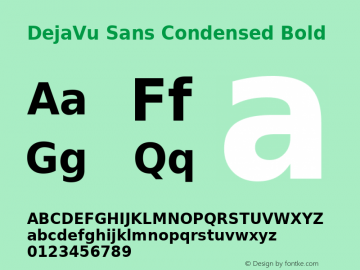 DejaVu Sans Condensed Bold Version 2.8 Font Sample