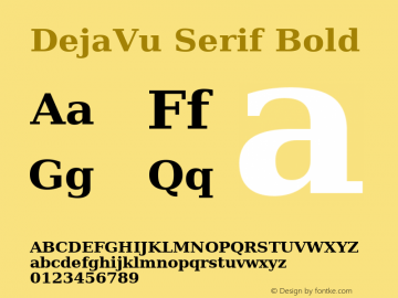 DejaVu Serif Bold Version 2.9 Font Sample