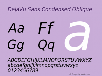 DejaVu Sans Condensed Oblique Version 2.15 Font Sample