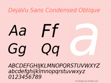 DejaVu Sans Condensed Oblique Version 2.16 Font Sample