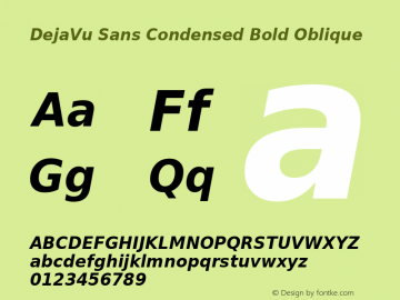 DejaVu Sans Condensed Bold Oblique Version 2.17 Font Sample