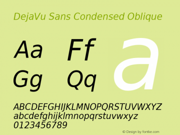 DejaVu Sans Condensed Oblique Version 2.17 Font Sample