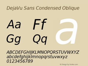 DejaVu Sans Condensed Oblique Version 2.18 Font Sample
