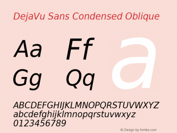 DejaVu Sans Condensed Oblique Version 2.20 Font Sample