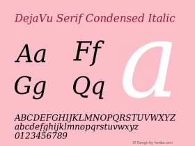 DejaVu Serif Condensed Italic Version 2.21图片样张