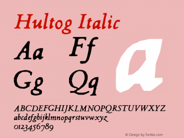 Hultog Italic 6.0 www.cumberlandgames.com Font Sample
