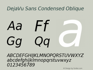 DejaVu Sans Condensed Oblique Version 2.23 Font Sample
