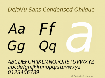 DejaVu Sans Condensed Oblique Version 2.24 Font Sample