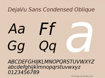 DejaVu Sans Condensed Oblique Version 2.25 Font Sample