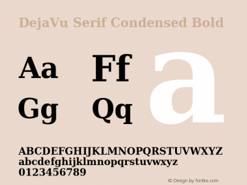 DejaVu Serif Condensed Bold Version 2.25 Font Sample