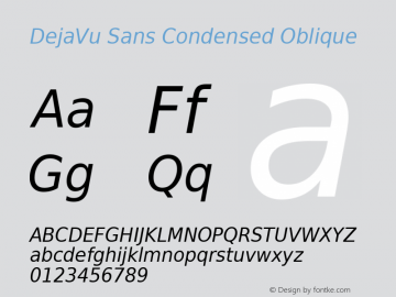 DejaVu Sans Condensed Oblique Version 2.26 Font Sample