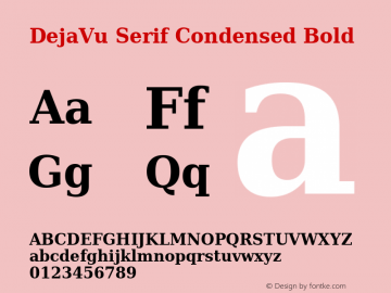 DejaVu Serif Condensed Bold Version 2.27图片样张