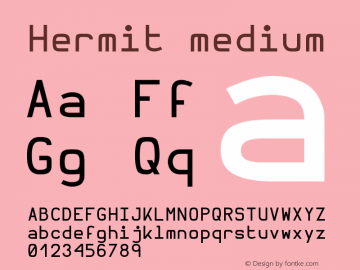 Hermit Medium Version 1.21 Font Sample