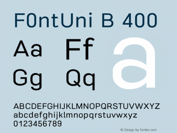F0ntUni B Version 0.1.1 Font Sample