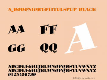 a_BodoniOrtoTitulSpUp Black Macromedia Fontographer 4.1 26.08.97 Font Sample