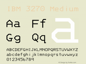 3270-Medium Version 001.000 Font Sample