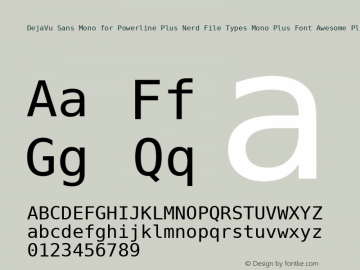 DejaVu Sans Mono for Powerline Plus Nerd File Types Mono Plus Font Awesome Plus Octicons Plus Pomicons Version 2.33 Font Sample