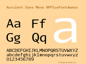 AurulentSansMono-Regular Nerd Font Plus Font Awesome Plus Octicons Plus Pomicons Mono Windows Compatible Version 2007.05.04图片样张