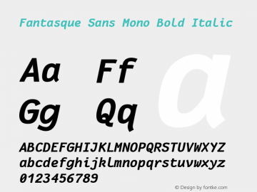 Fantasque Sans Mono Bold Italic Version 1.7.0 Font Sample