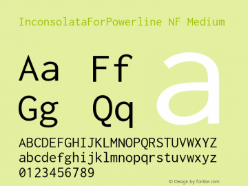 Inconsolata for Powerline Nerd Font Plus Font Awesome Plus Octicons Plus Pomicons Mono Windows Compatible Version 001.010;Nerd Fonts 0图片样张