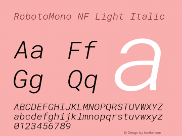 Roboto Mono Light Italic Nerd Font Plus Font Awesome Plus Octicons Plus Pomicons Mono Windows Compatible Version 2.000986; 2015; ttfautohint (v1.3)图片样张