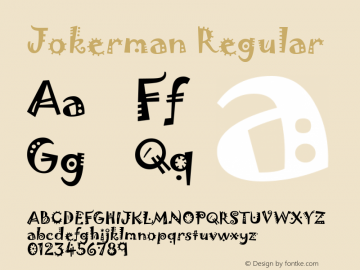 Jokerman Version 1.00 December 17, 2016, initial release Font Sample