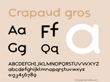 Crapaud-gros 001.000 Font Sample