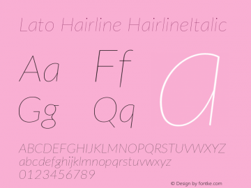 Lato Hairline Italic Version 2.015; 2015-08-06; h Font Sample