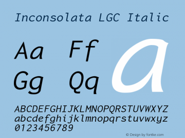 Inconsolata LGC Italic Version 1.3 Font Sample