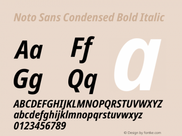 Noto Sans Condensed Bold Italic Version 2.000 Font Sample