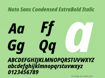 Noto Sans Condensed ExtraBold Italic Version 2.000 Font Sample