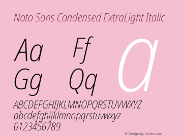 Noto Sans Condensed ExtraLight Italic Version 2.000 Font Sample