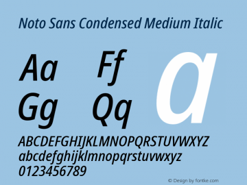 Noto Sans Condensed Medium Italic Version 2.000 Font Sample